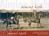 Buffalo Bill Center of the West Annual Report 2010 Buffalo Bill Center of the West Annual Report 2010