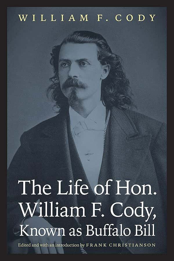 Book: The Life of Hon. William F. Cody