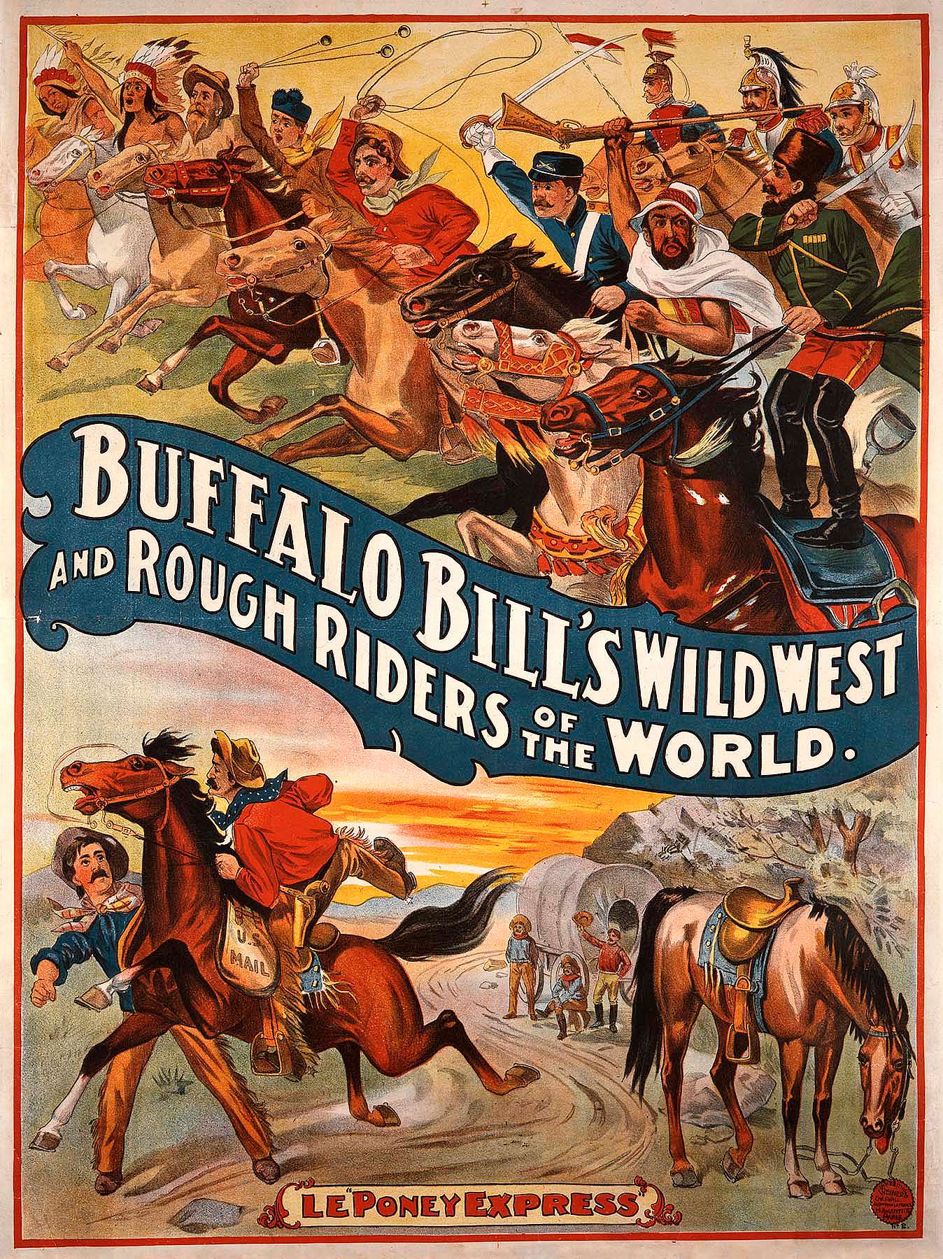 Exhibition: Poster Art of Buffalo Bill's Wild West