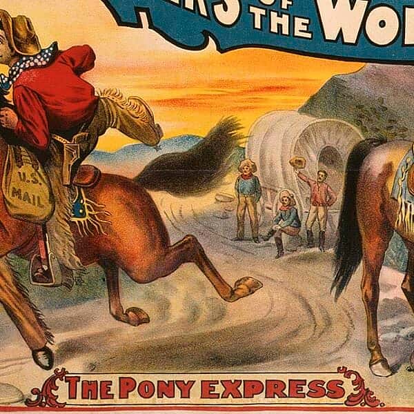 Buffalo Bill's Wild West poster featuring the Pony Express, ca. 1896. Museum Purchase. 1.69.5644 (detail)