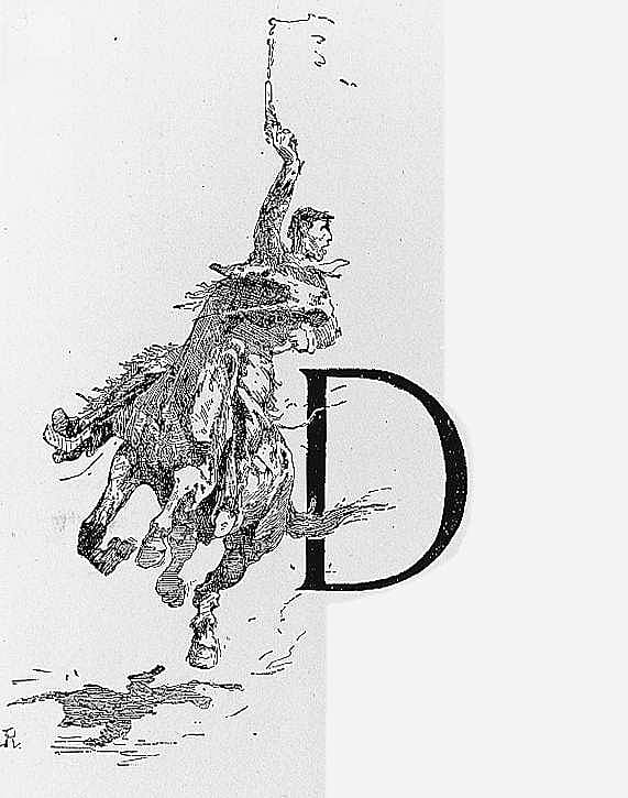 Untitled (Ranch Life and the Hunting-Trail, initial-piece for letter D, galloping cowboy)