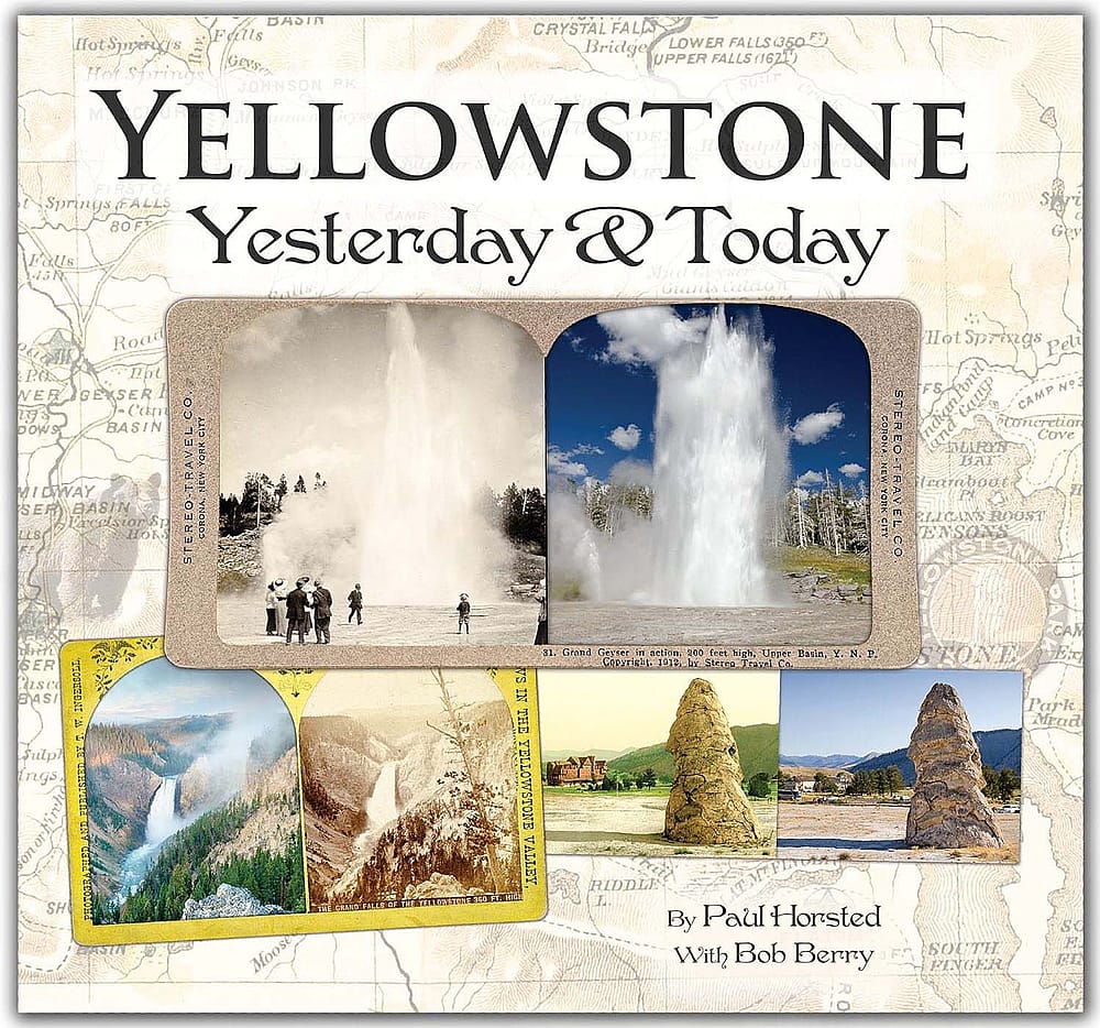 Book cover: Yellowstone Yesterday & Today
