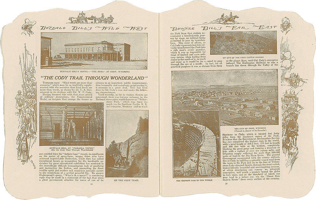 Buffalo Bill promoted both the Shoshone Project and travel to Yellowstone in this 1909 "Courier," a program of Buffalo Bill's Wild West/Pawnee Bill's Great Far East. William F. Cody Collection. MS6.6.A.2.9.1.14