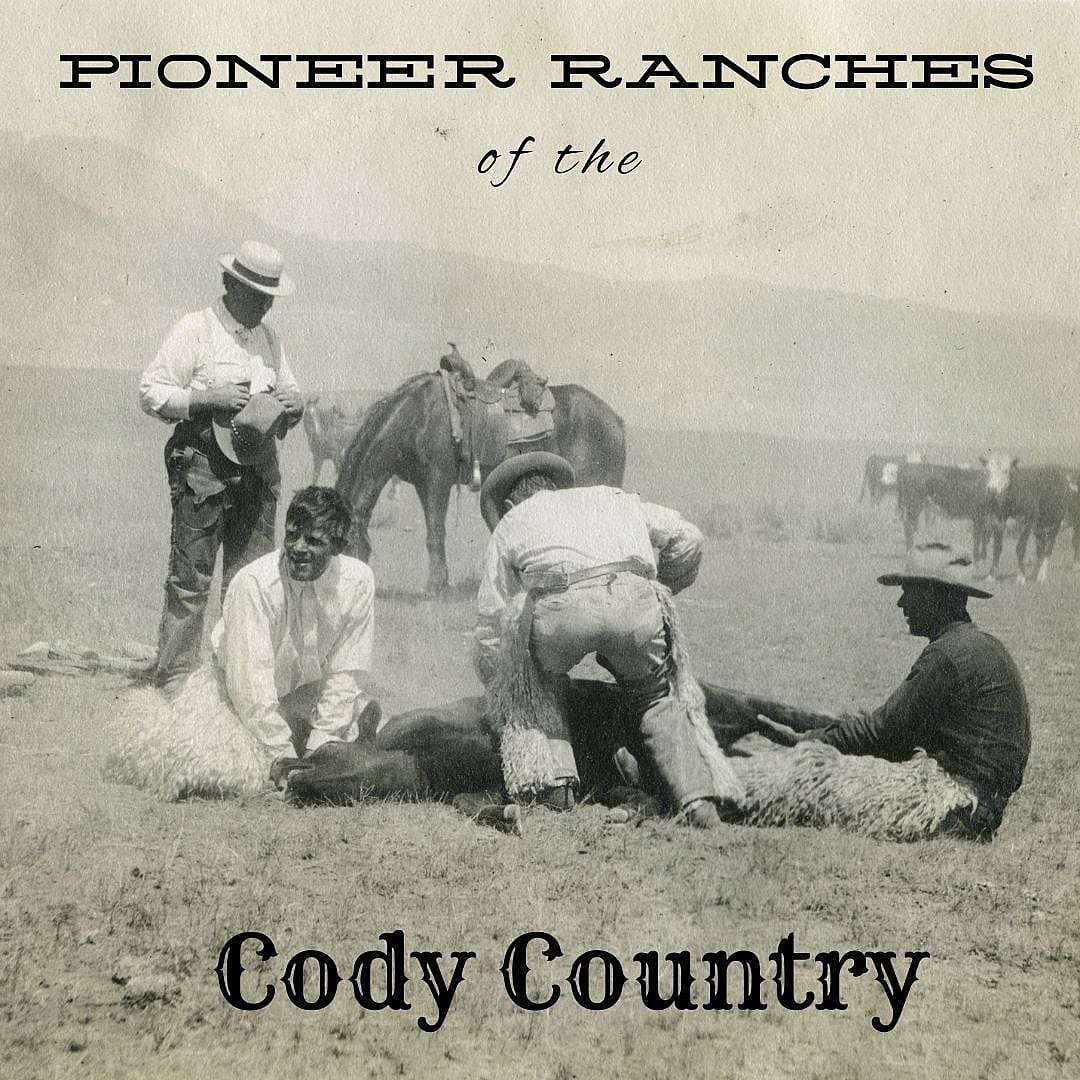 Pioneer Ranches of Cody Country