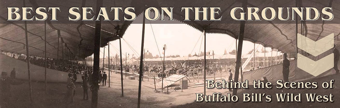 View from under the grandstand tent out to the arena of Buffalo Bill's Wild West. MS 6 William F. Cody Collection. P.6.0117.1