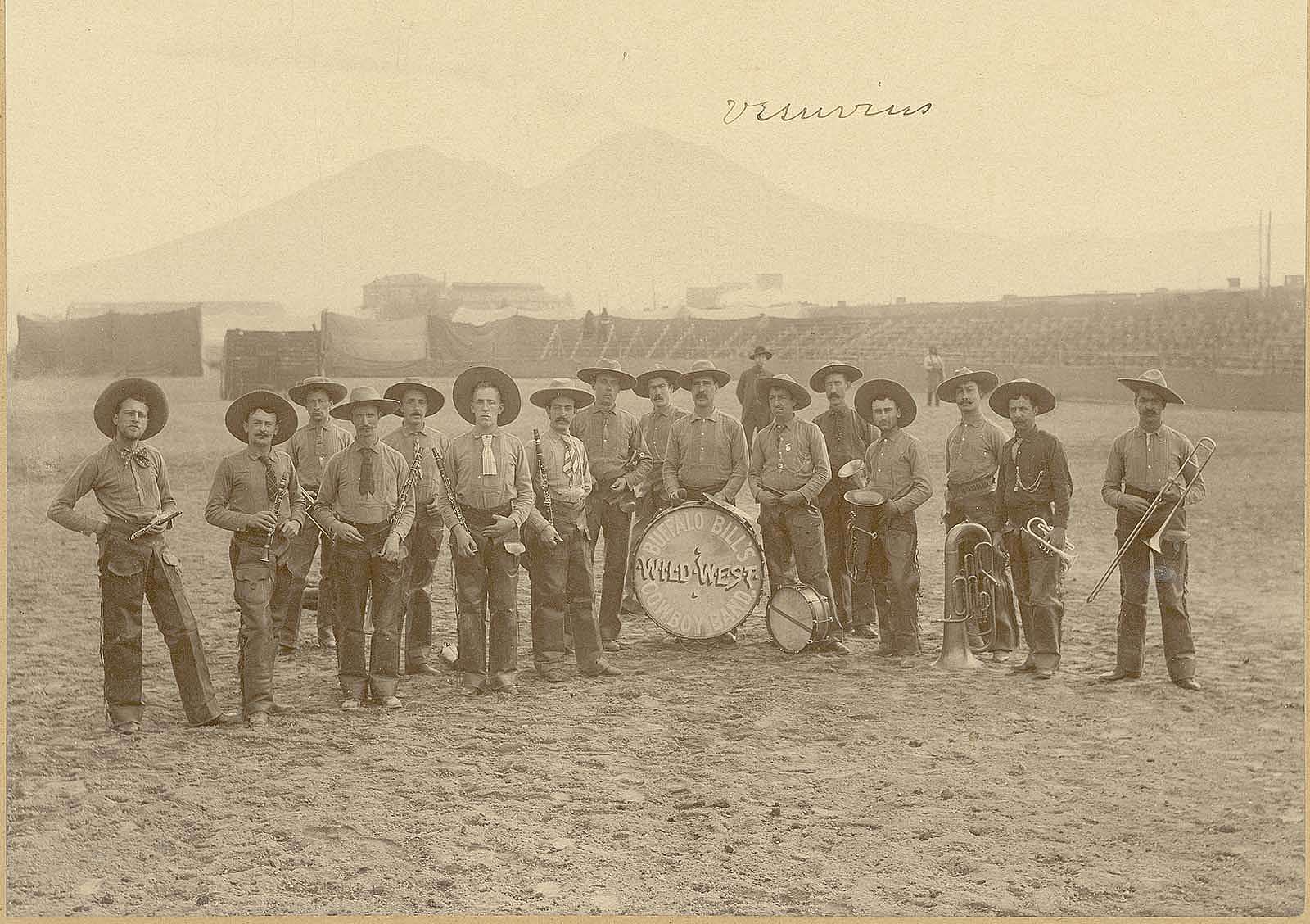 William Sweeney and the Cowboy Band with Mt. Vesuvius in background, 1890. MS 6 William F. Cody Collection, McCracken Research Library. P.69.989