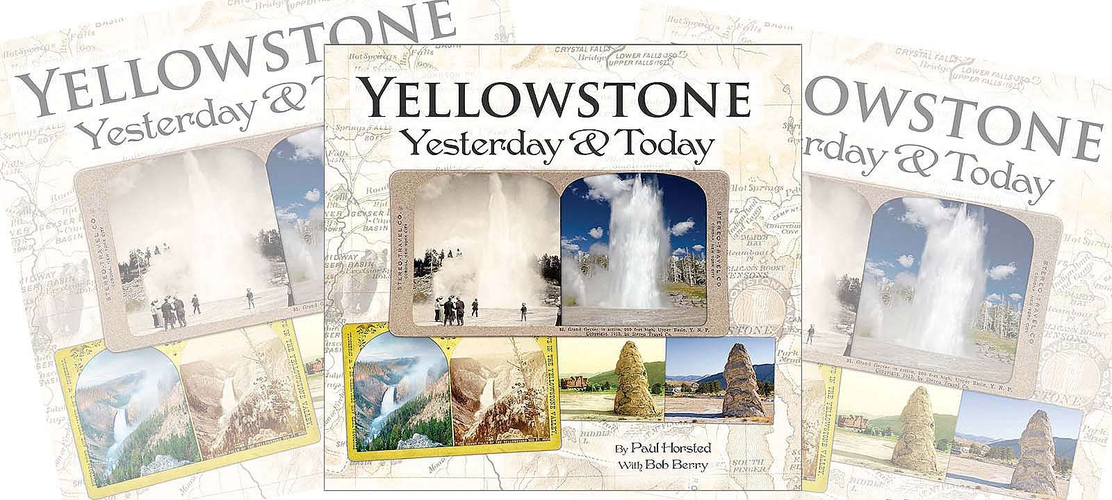 Book cover: Yellowstone Yesterday & Today