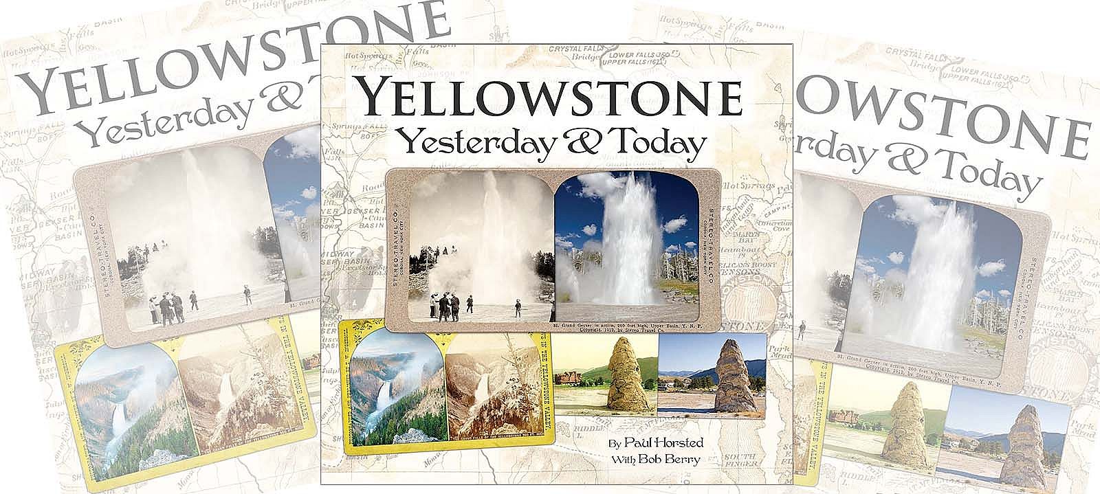 Book cover: Yellowstone Yesterday & Today