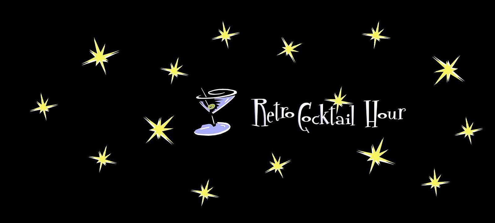 Stars and martini glass graphics with "Retro Cocktail Hour" text
