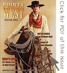 Click here for Points West magazine, Winter 2004 issue