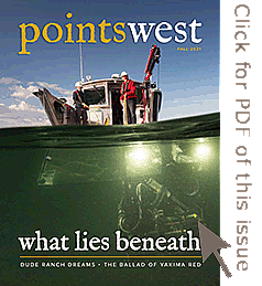 Click here for Points West magazine, Fall 2021 issue