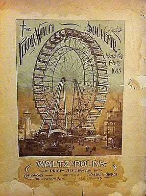 the first Ferris Wheel