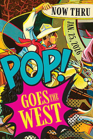 POP Goes the West exhibit at the Buffalo Bill Center of the West