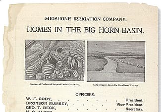 Even in his route book/program, Buffalo Bill promoted the Shoshone Irrigation Company and "Homes in the Big Horn Basin." MS 6 William F. Cody Collection. MS6.6.A.4.9.1.01b (detail)