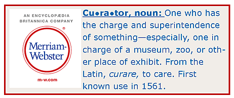 What is a curator?