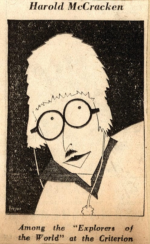 Fig. 9: Newspaper caricature of McCracken, preserved in his "Explorers of the World" scrapbook. MS 305 Harold McCracken Photograph Collection, McCracken Research Library. MS 305.04.030a