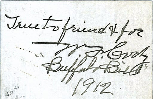 Buffalo Bill autograph, a keepsake for scrapbooks