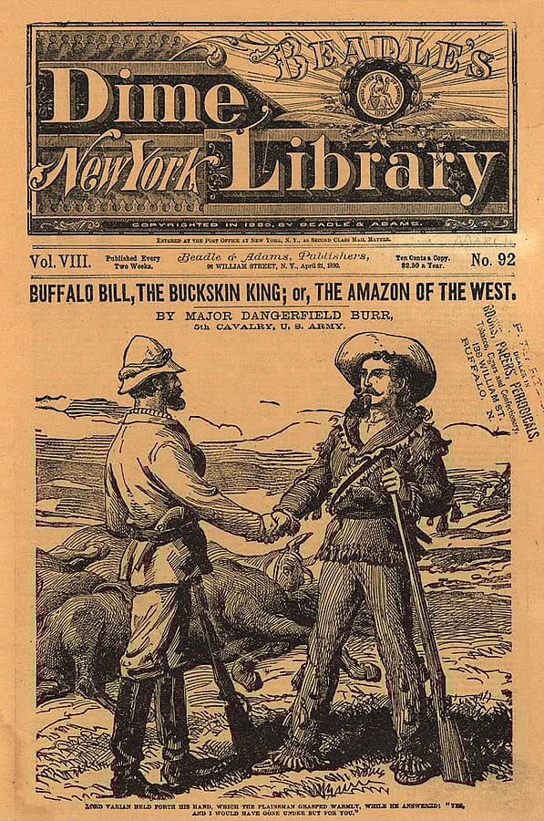 Fig. 4: Beadle & Adam's dime novel "Buffalo Bill, the Buckskin King," April 21, 1880. MS6 William F. Cody Collection, McCracken Research Library. MS6.DN.English.BDL.Vol.8.No.92