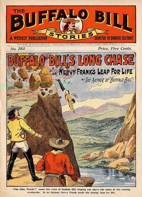 Buffalo Bill Stories, #203. A series with the exploits of Buffalo Bill and others - the very tales that attracted children to the Wild West much to the chagrin of their parents. MS 6 William F. Cody Collection.
