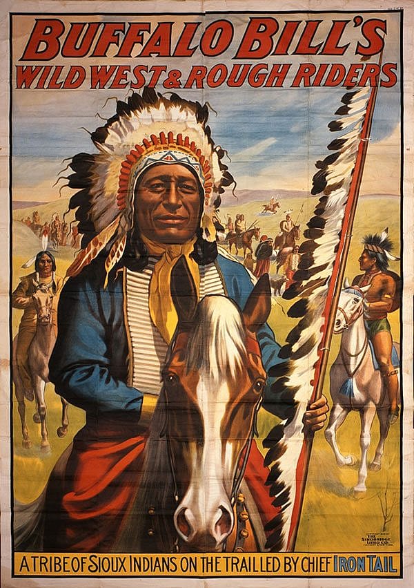 Wild West poster of Chief Iron Tail, ca.1900. Gift of Richard Reycroft. 1.69.6137