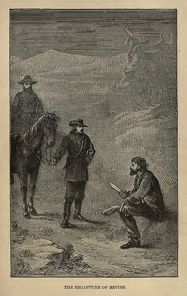 Bevins had a knack for escaping captors - even running barefoot in the snow. Buffalo Bill said, "I considered him as 'game' a man as I have ever met." Cody claimed that upon his capture, Bevins requested Cody's knife to dig the cactus quills from his bare feet.