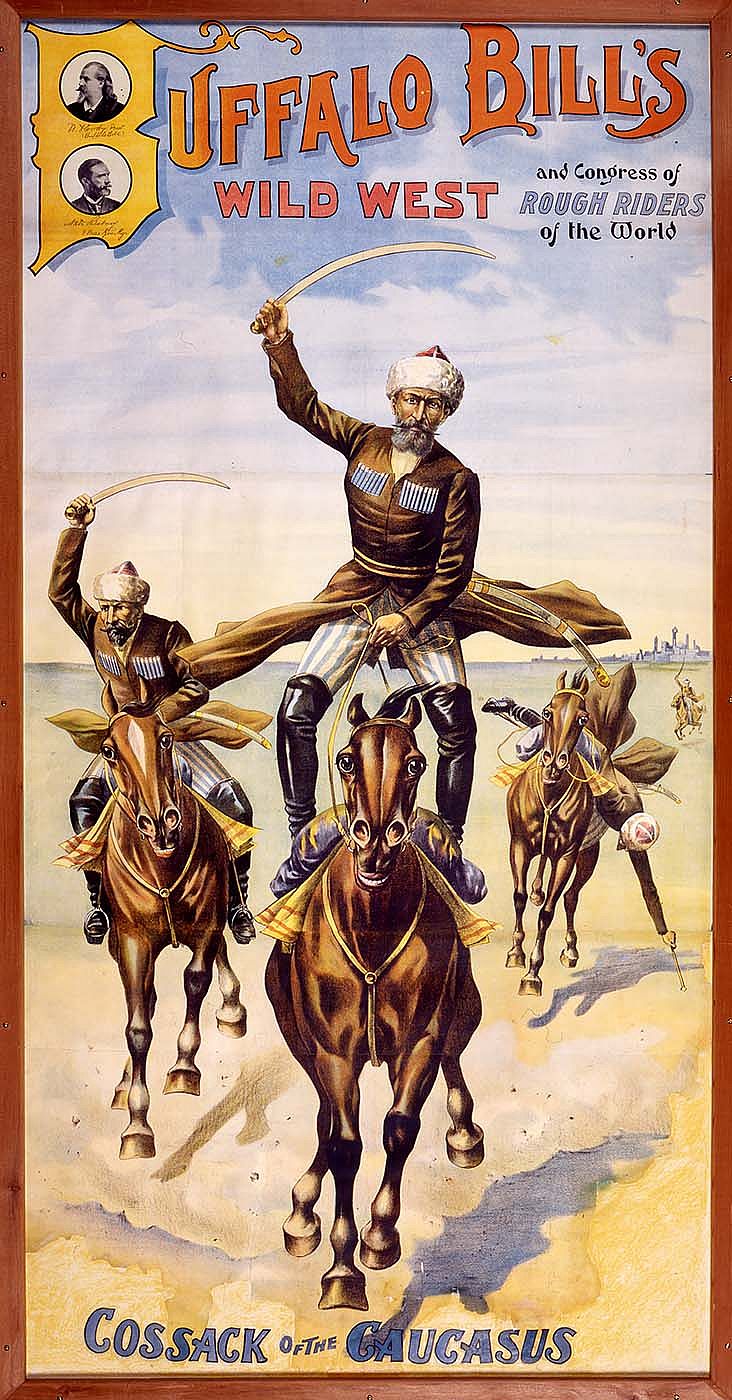Buffalo Bill's Wild West poster: Cossacks, ca. 1900, Original Buffalo Bill Museum Collection, 1.69.1821