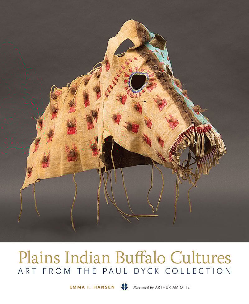 Book cover, Plains Indian Buffalo Cultures: Art from the Paul Dyck Collection. University of Oklahoma Press.