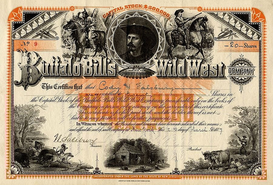 William F. Cody traveled all over the U.S. and Europe with his Wild West. This is stock certificate number 9 from a book of certificates for Buffalo Bill's Wild West Co. containing the original certificates of stock numbered 1-250 and issued in 1887 to William F. Cody, Nathan Salsbury and others. MS 6 William F. Cody Collection. MS6.5.OS1.01.228a