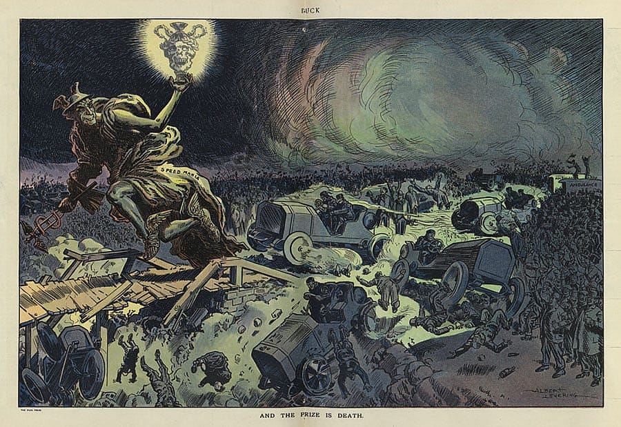 Two years after Henry Ford introduced the Model T, this illustration, "And the prize is death," October 26, 1910, strikes at a new menace on the road: reckless drivers. LC-DIG-ppmsca-27679