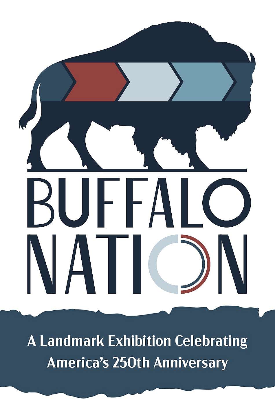 Buffalo Nation A LANDMARK EXHIBITION CELEBRATING AMERICA'S 250TH ANNIVERSARY