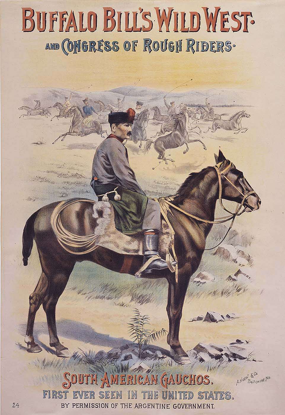 Buffalo Bill's Wild West poster: Gauchos, ca. 1893. Gift of The Coe Foundation. 1.69.125