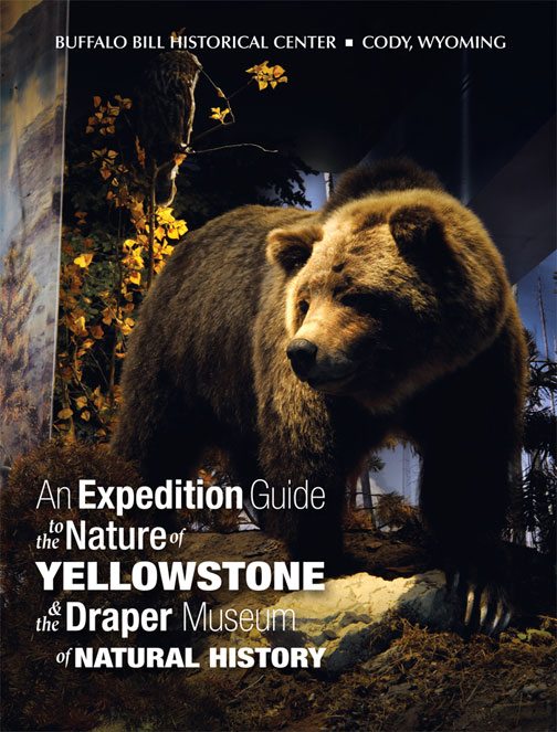 Book: An Expedition Guide to the Nature of Yellowstone