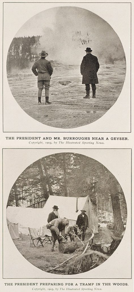 The President and Mr. Burroughs Near a Geyser; and The President Preparing for a Tramp in the Woods. 1903, The Illustrated Spring News.