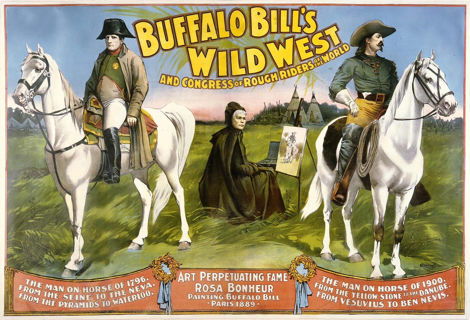 Wild West poster by Courier Litho Co., Buffalo, NY, 1896, featuring Napoleon, Rosa Bonheur, and Buffalo Bill. Gift of Dr. Tony Sapienza, Ridgewood, NJ. 1.69.5655