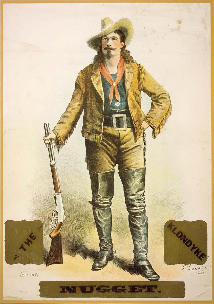 Lithograph poster of Samuel Franklin Cody in the drama "The Klondyke Nugget," ca. 1890. Notice the resemblance to Buffalo Bill. Mary Jester Allen Fund. 1.69.5951