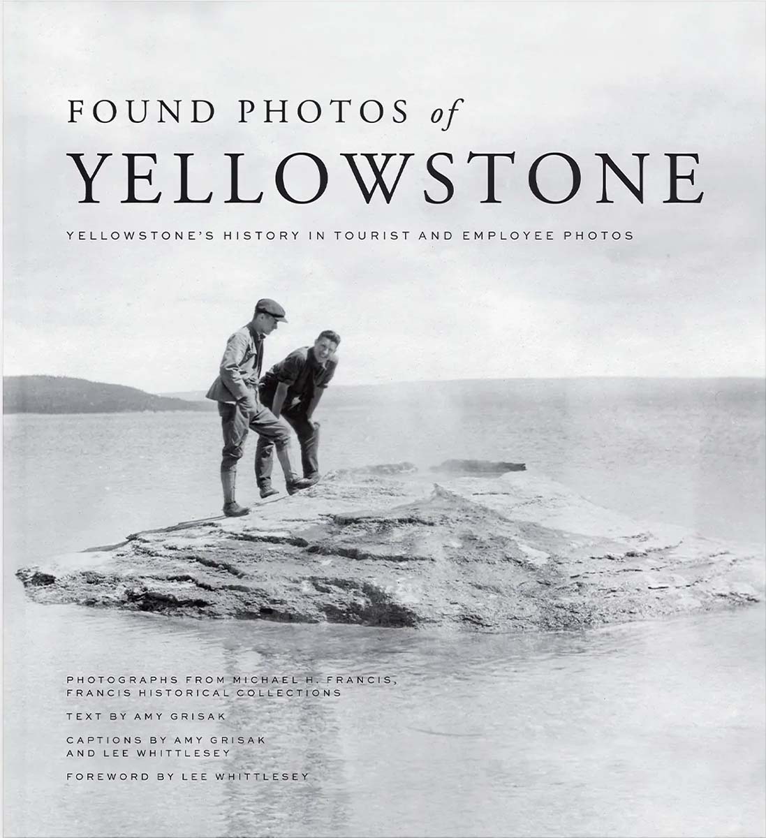 Found Photos of Yellowstone book cover